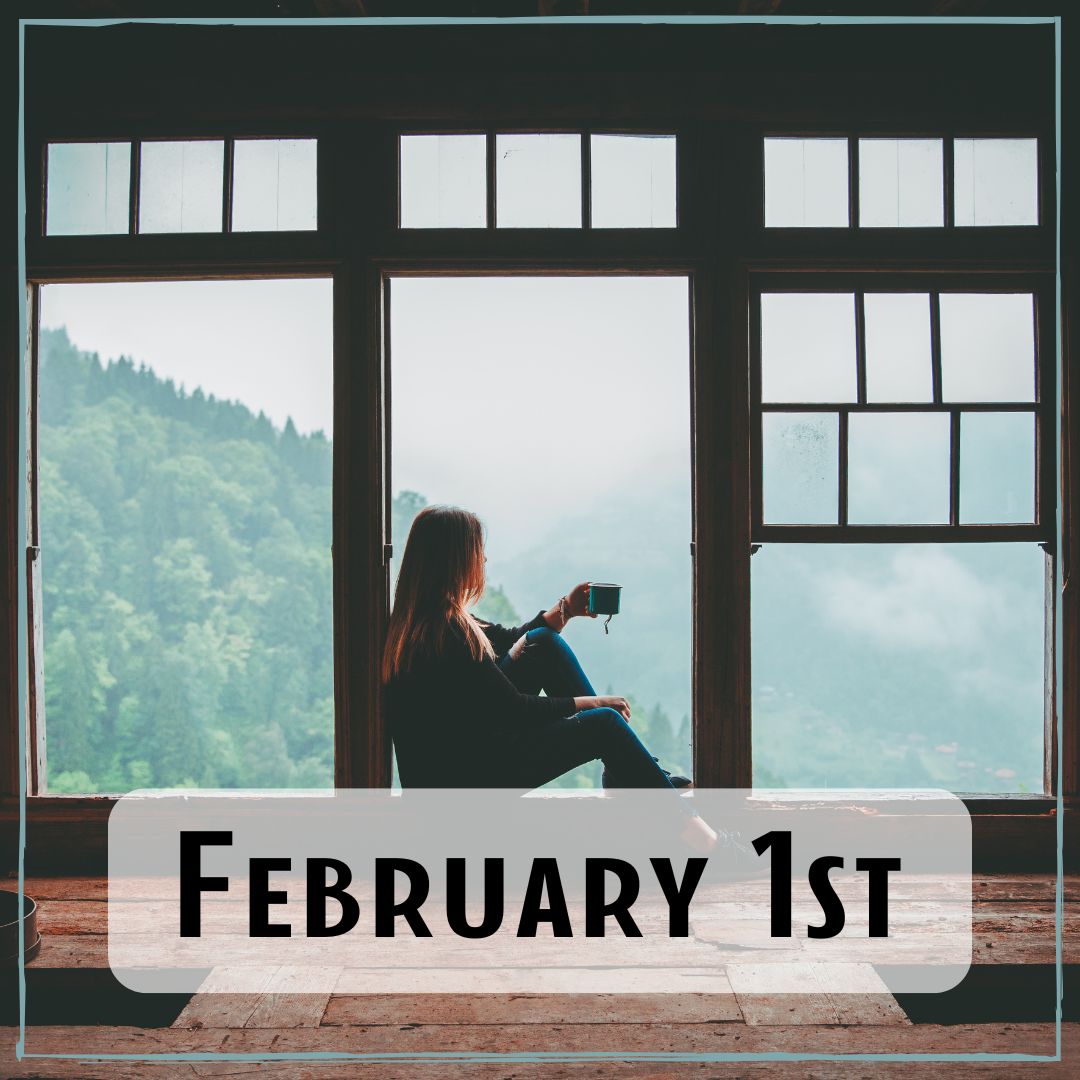 February 1st - a person sitting in a window