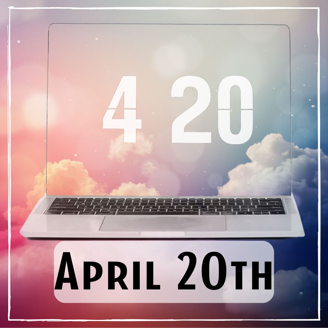 April 20th - a pink and blue cloudy background with a computer and the numbers 420