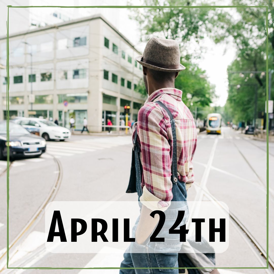 April 24th - a person standing in the street