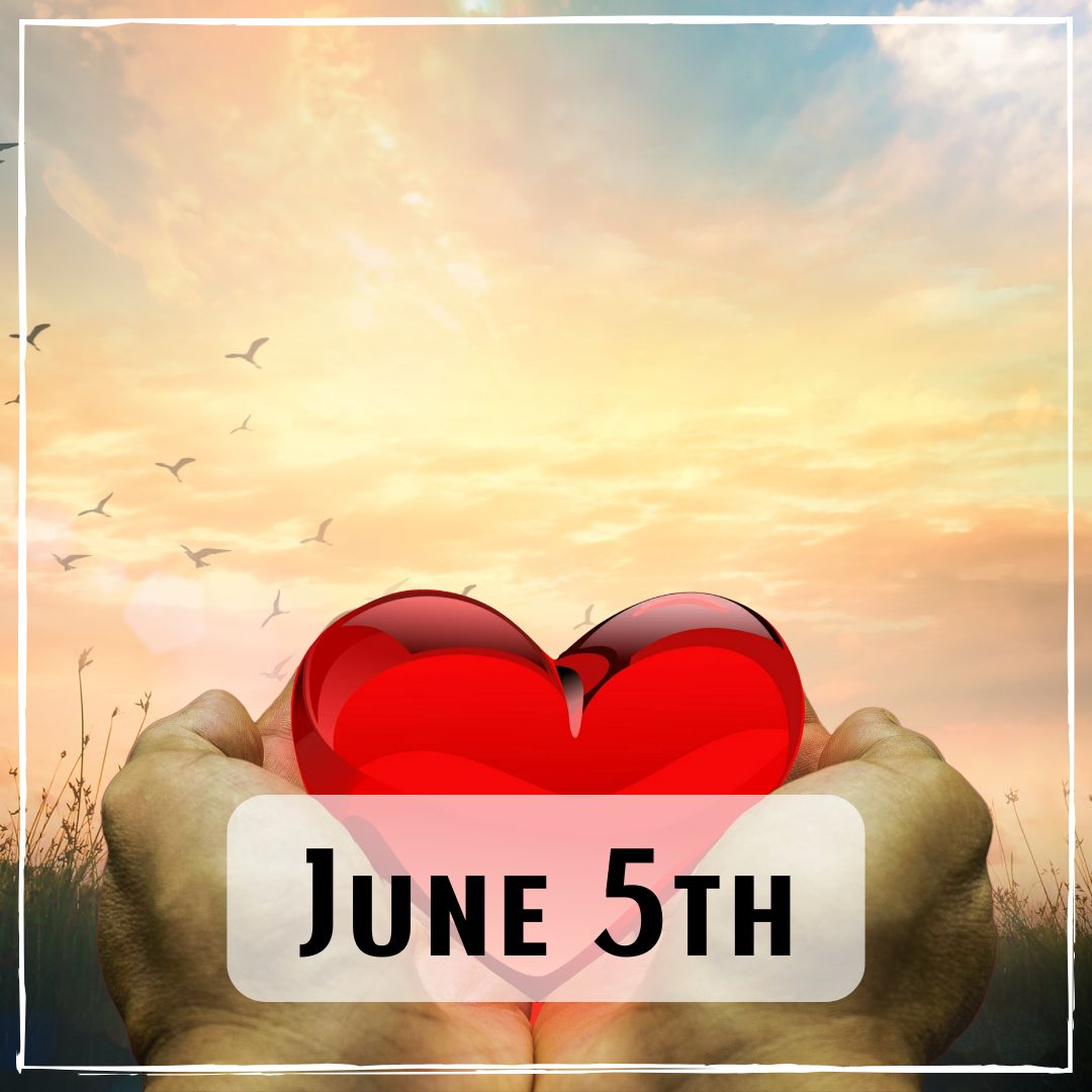 June 5th - hands holding a red glass heart with a sunrise background