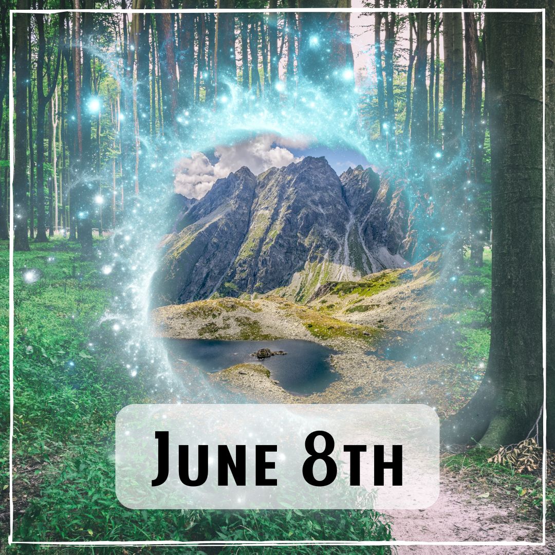 June 8th - a forest with a circular magical portal that reveals a mountain landscape