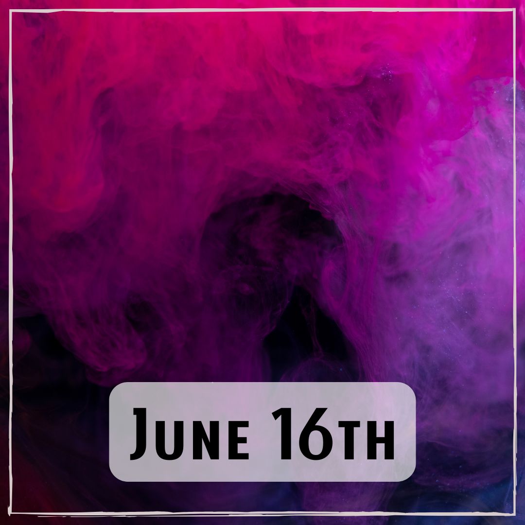 June 16th - a purple hazy background