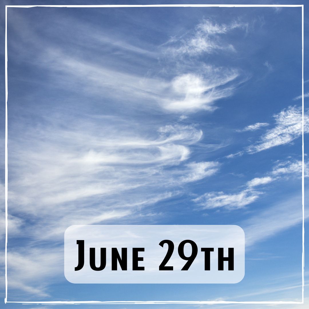June 29th - a cloudy sky