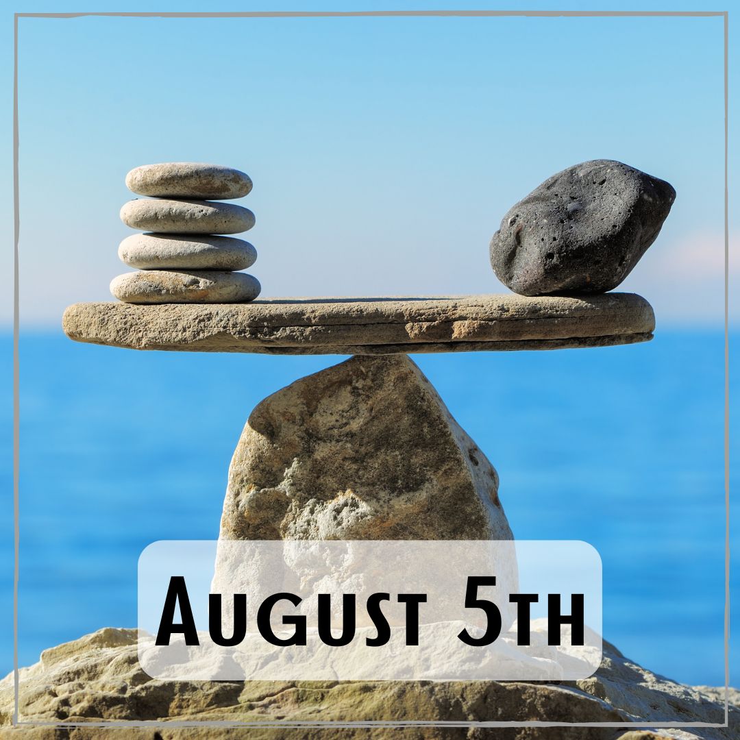 August 5th - stacked rocks balancing