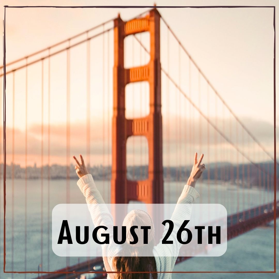 August 26th - a person holding up peace signs at the Golden Gate Bridge
