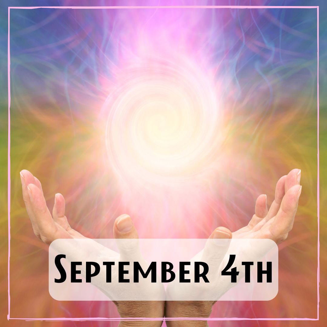 September 4th - hands with a multi-colored swirl of a floating orb