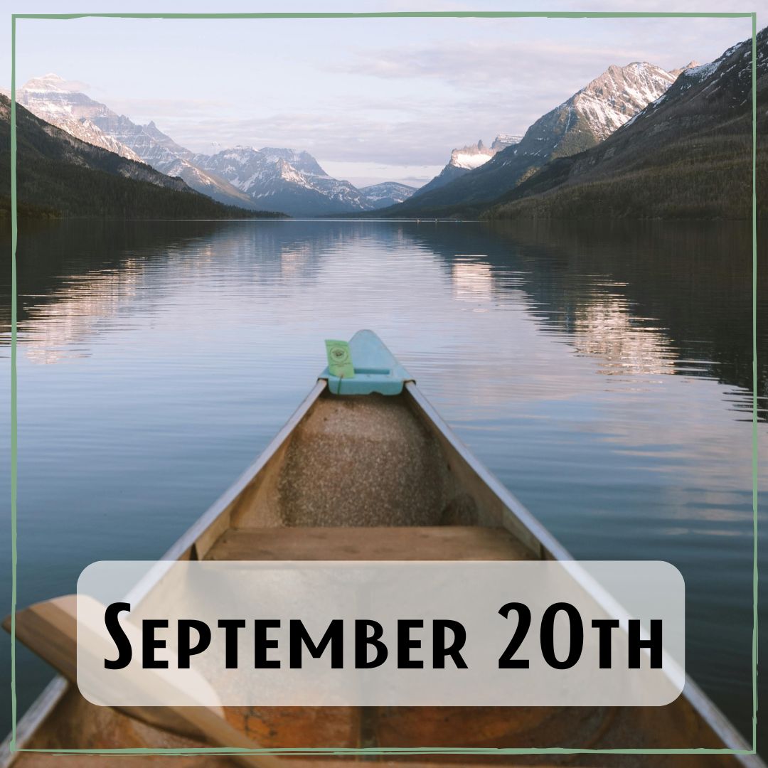 September 20th - looking out from a boat on a peaceful lake in the mountains