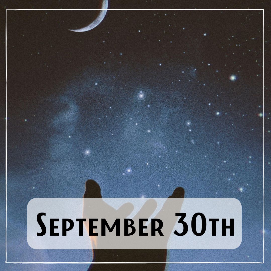 September 30th - the shadow of a persons hand reaching towards a starry night sky