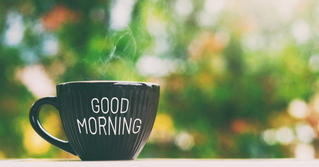 Good Morning