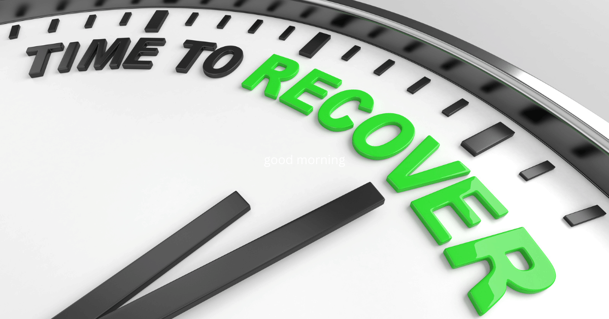A picture with a quarter of a clock with the words "time to recover". "Time to" is in green and "Recover" is in green