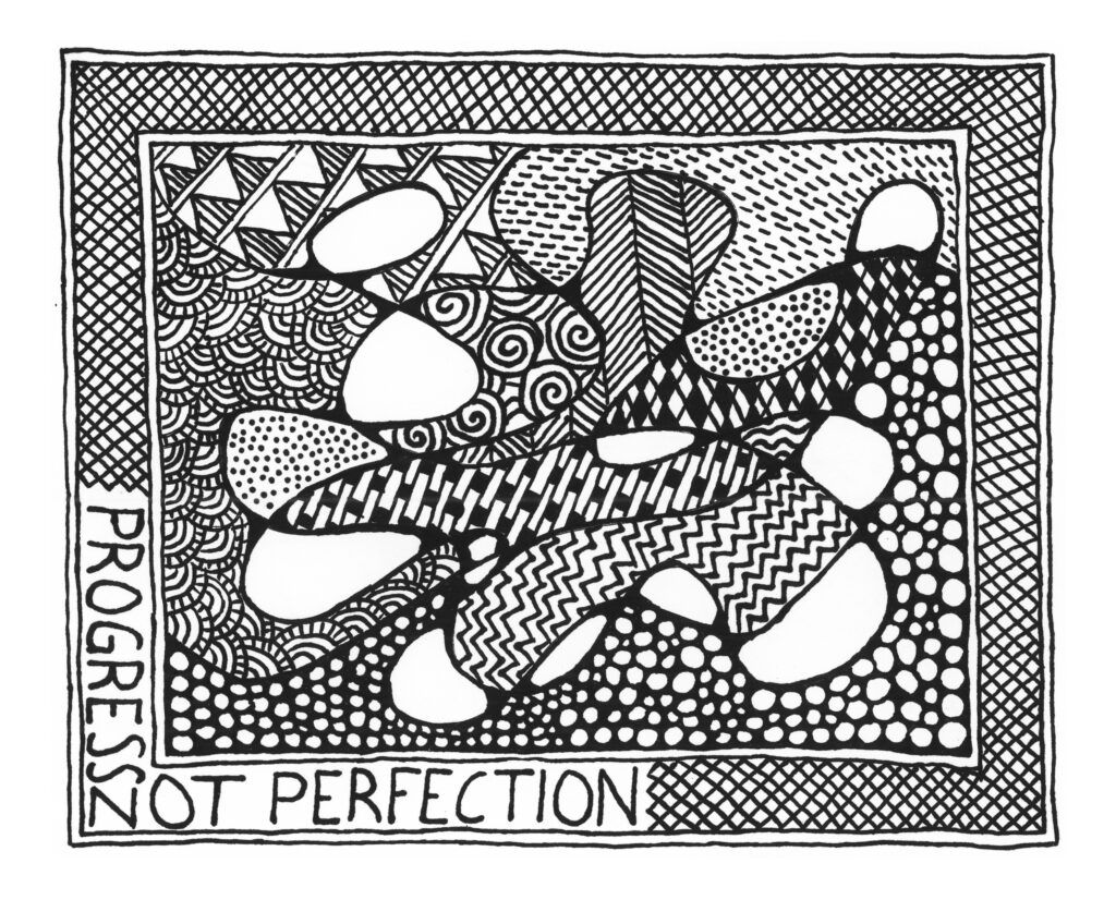 Progress Not Perfection